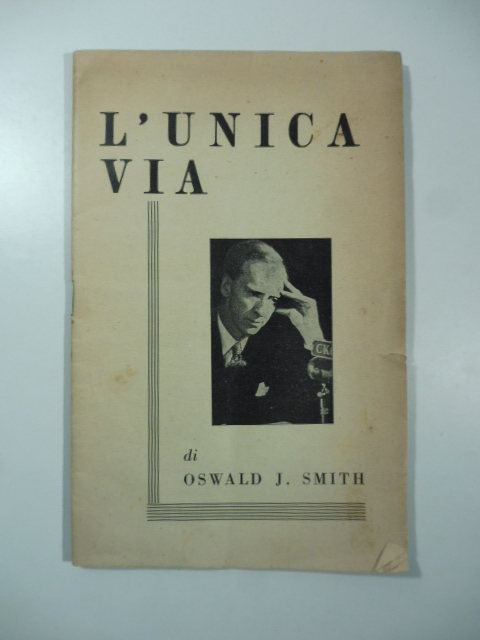 L'unica via